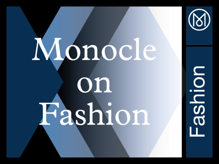 Monocle on Fashion