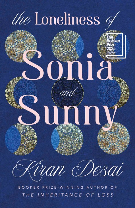 The Loneliness of Sonia and Sunny
Kiran Desai 