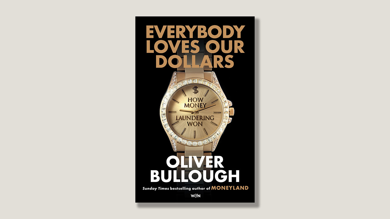 Oliver Bullough on financial secrecy, corruption and global power