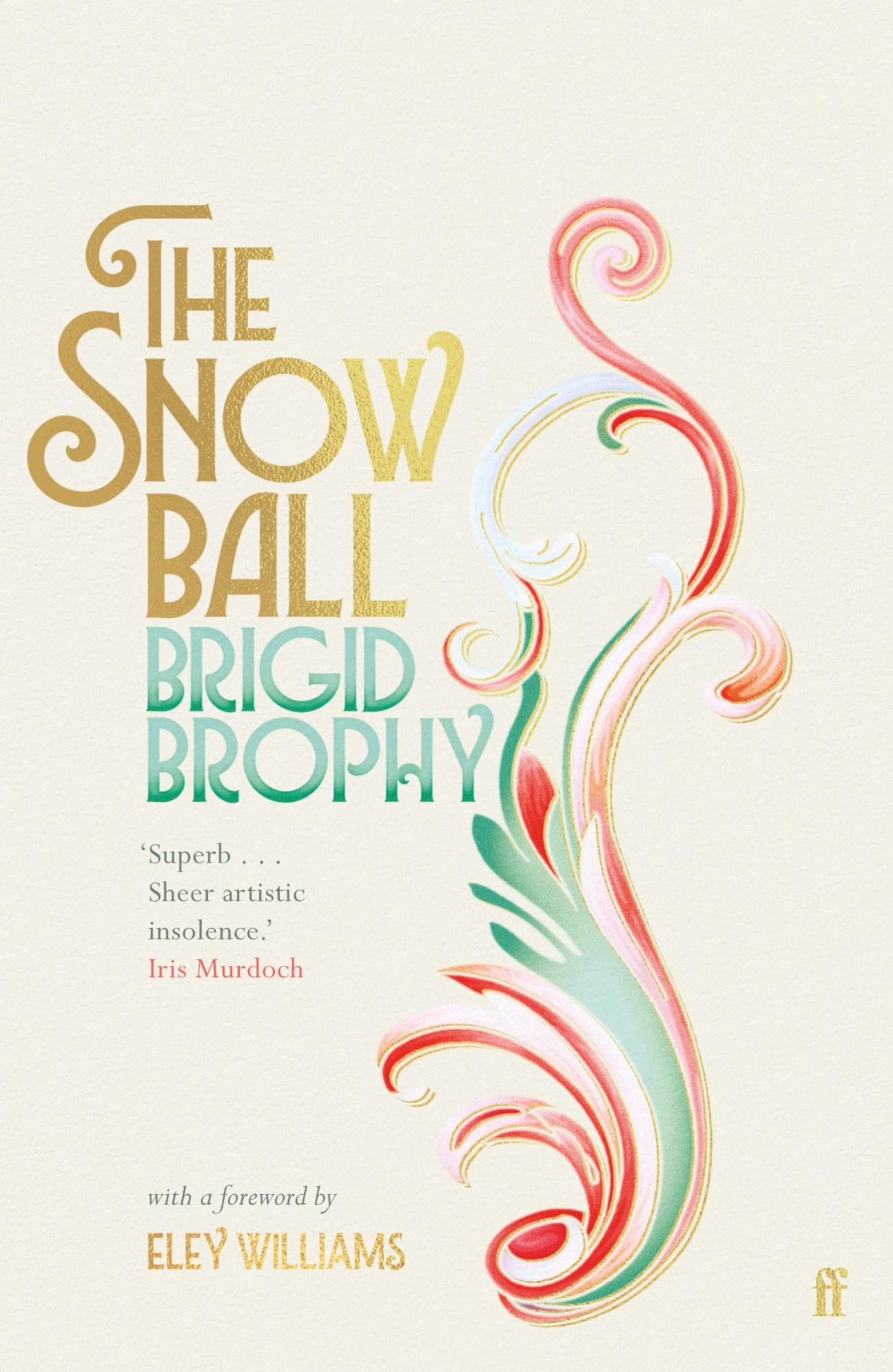 Book cover for The Snow Ball by Brigid Brophy with ornate decorative swirls in gold, pink and green