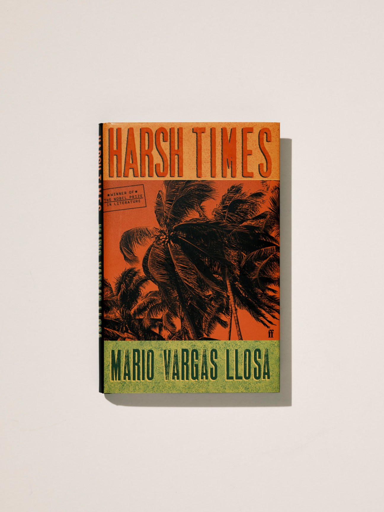 Book cover for Harsh Times by Mario Vargas Llosa showing orange background with palm trees