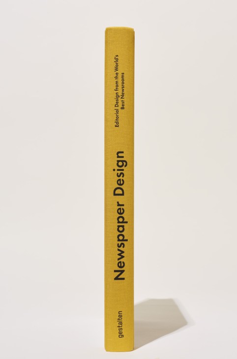 Yellow hardcover book spine showing 'Newspaper Design' title and 'Editorial Design from the World's Best Newsrooms' subtitle with Gestalten publisher mark