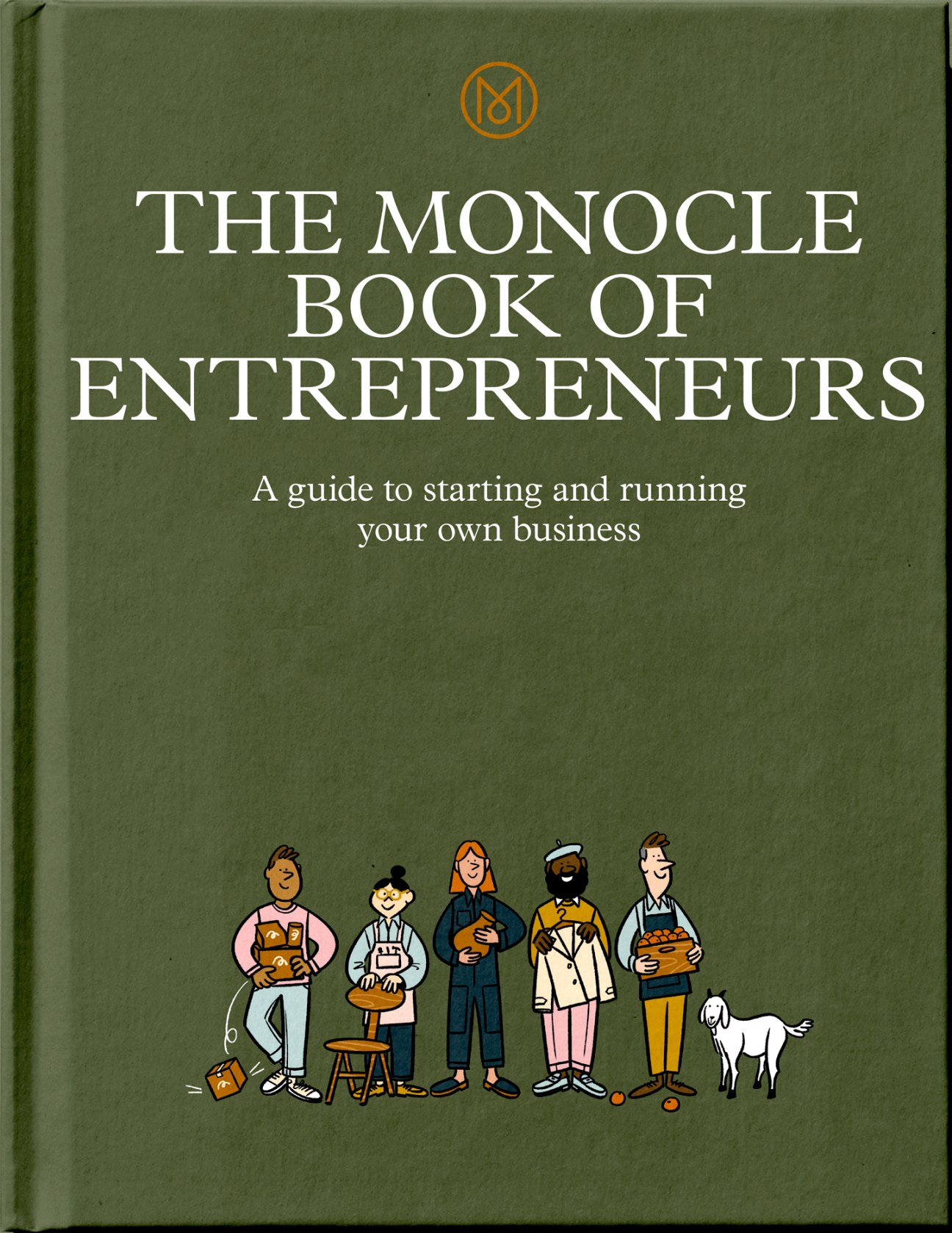 Cover of The Monocle Book of Entrepreneurs showing illustrated diverse entrepreneurs with their tools and businesses