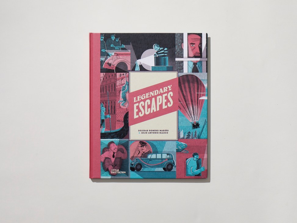 Legendary Escapes by Soledad Romero Mariño and Julio Antonio Blasco book cover