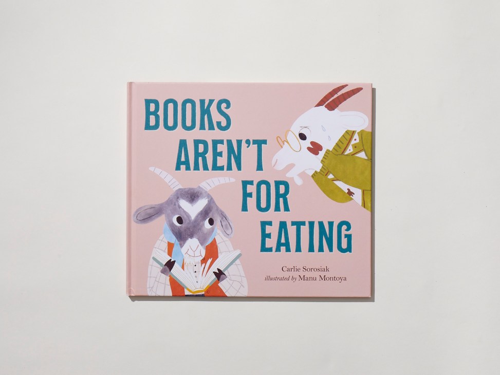 Books Aren't for Eating by Carlie Sorosiak book cover
