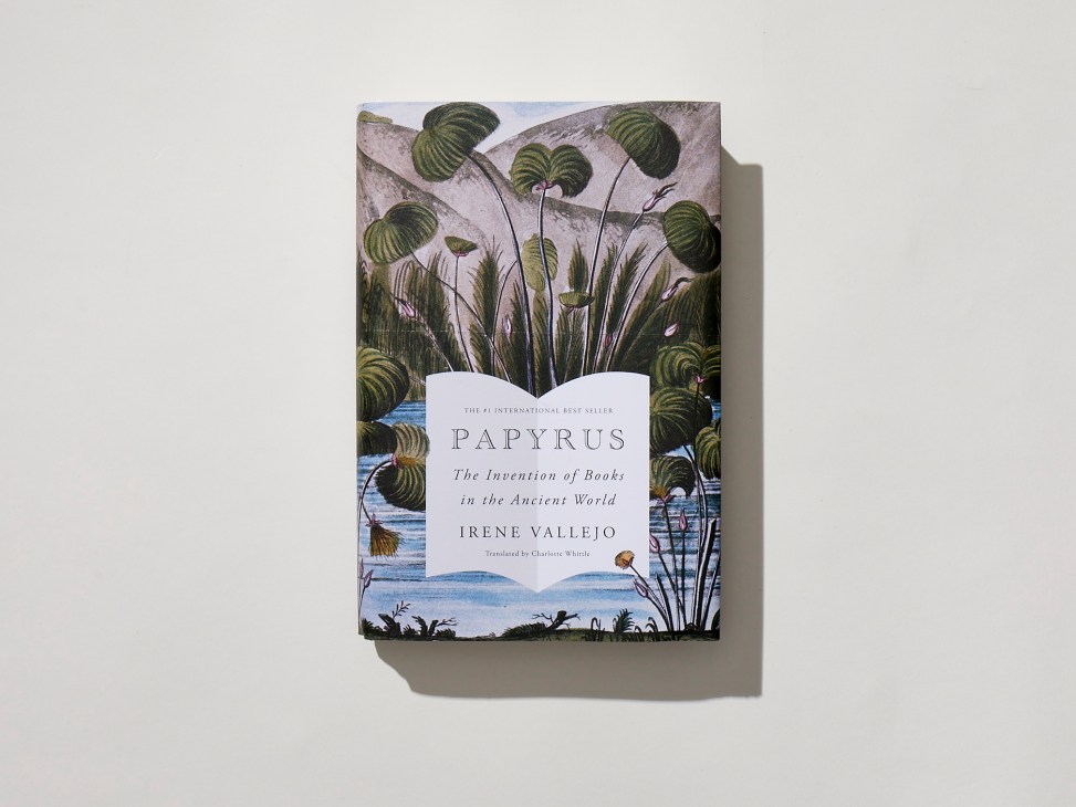 Papyrus: The Invention of Books in the Ancient World by Irene Vallejo book cover