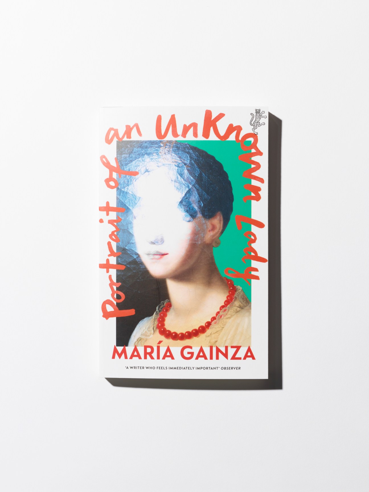Book cover for Portrait of an Unknown Lady by María Gainza showing stylized portrait with colorful overlay