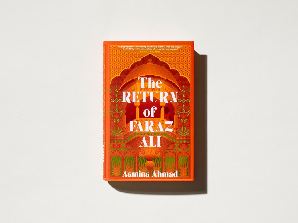 Book cover of The Return of Faraz Ali by Aamina Ahmad with ornate orange and red architectural design