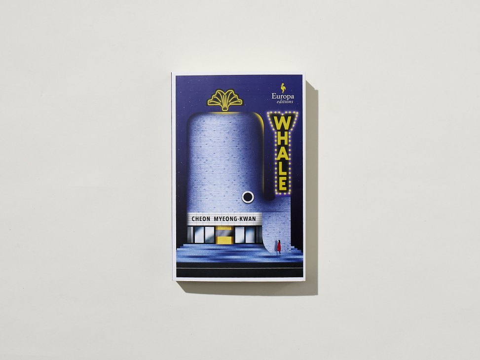 Book cover for 'Whale' by Cheon Myeong-kwan showing blue cylindrical structure with Europa Editions branding